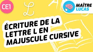 Lécriture de la lettre L en majuscule cursive  écriture CE1  Cycle 2  Français [upl. by Olva929]