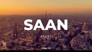 Saan  Maki Lyrics [upl. by Brote]