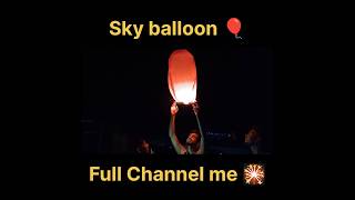 Sky balloon 🎈 in Sky trending viralvideo shorts [upl. by Ollopa283]