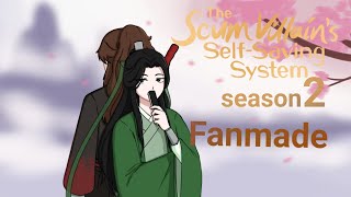 The Scum Villains SelfSaving System  Season 2 episode 1  FANMADE  Scumbag System  Svsss [upl. by Dygert]