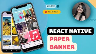 7 Create Stunning Banners  React Native Paper Series  Beautiful Responsive amp Material UI [upl. by Belva]