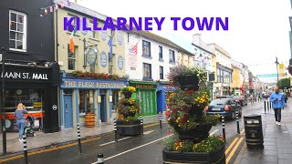 KILLARNEY TOWN IRELAND [upl. by Bradwell]