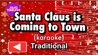 Santa Claus is Coming to Town karaoke [upl. by Afas]