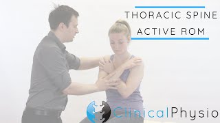 Thoracic Spine Active Range of Motion  Movement  Clinical Physio [upl. by Otrebile]