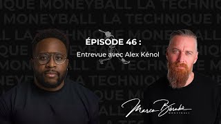 Entrevue avec Alex Kénol  Épisode 44 [upl. by Asyen727]