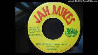 Jah Mikes  Down In The Bottom Of The Well  Version  Jah Mikes 7quot [upl. by Norwood]