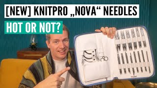 Review of the NEW KnitPro Nova interchangeable knitting needles [upl. by Koval479]