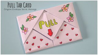 Pull tab Card Origami Envelope Card  Letter Folding Origami  Teachers Day Card  DIY Greeting Card [upl. by Ennayhs]