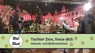 Tochter Zion  Advents und Weihnachtslied [upl. by Fabrice]