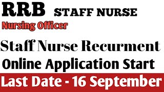 RRB Staff Nurse 2024  Nursing Officer Recurment 2024  Staff Nurse Recurment [upl. by Abihsot]