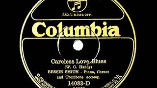 1925 HITS ARCHIVE Careless Love Blues  Bessie Smith [upl. by Ynobe]