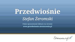 Przedwiośnie  streszczenie audiobook Stefan Żeromski [upl. by Dnalyaw800]