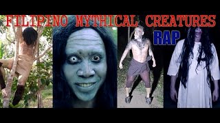 Filipino Mythical Creatures Rap [upl. by Thurmond264]