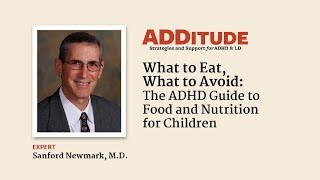 What to Eat What to Avoid The ADHD Guide to Food and Nutrition for Children Sandy Newmark MD [upl. by Okia]