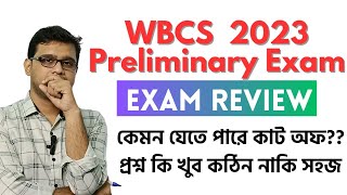 WBCS Preliminary 2023Exam ReviewWBCS Preliminary Question paper Analysis Students Review [upl. by Clotilde]