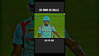 60 RUNS 26 BALLS🔥LSG vs CSK thriller mach cricket shorts [upl. by Simah]