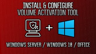 Windows 2019 Server  How to Install Volume Activation ToolDeploy Windows and Office KMS Keys [upl. by Shelia]