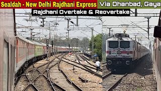 12313 Sealdah  New Delhi Rajdhani Express Full Journey Coverage  Rajdhani overtakes our Rajdhani [upl. by Atinauq634]