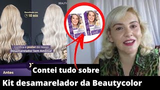 Contei tudo sobre kit desamarelador da Beauty color [upl. by Eiznekcm]