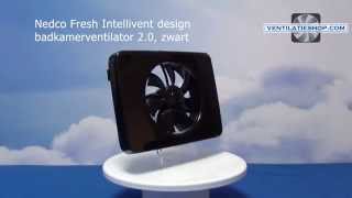 Nedco Fresh Intellivent design badkamerventilator 20 zwart  Ventilatieshopcom [upl. by Patterman388]