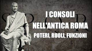 I consoli romani la suprema magistratura della Repubblica romana [upl. by Marv]