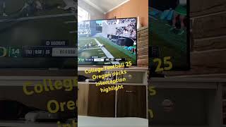 College football 25 Oregon ducks interception highlightscollegefootball25voiceover [upl. by Miarhpe]