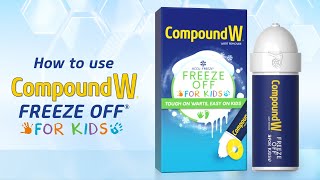 How To Use Compound W® Freeze Off® For Kids [upl. by Anawal]