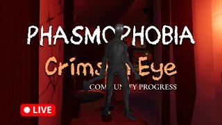 More Phasmo Crimson Eye Progress  GPU goal dying tip  Wolv21  20241103 [upl. by Nowad]