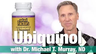 Natural Factors Ubiquinol CoQ10 Review by Michael T Murray  National Nutrition [upl. by Tolkan]