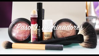 Guia de Maquillaje Paso 9 Iluminadores [upl. by Iram]