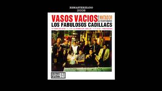 los fabulosos cadillacs vasos vacios full album [upl. by Nimajneb316]