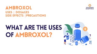 What are the uses of Ambroxol [upl. by Metzger321]