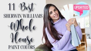 11 BEST Sherwin Williams WHOLE HOUSE Paint Colors [upl. by Eked]