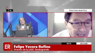 ENTREVISTA A FELIPE YOVERA DIRECTOR DE LA UGEL TAMBOGRANDE – PIURA [upl. by Knarf]