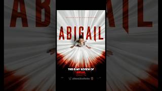 Abigail 2024 Movie Review [upl. by Lovato61]