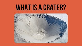 What is a crater [upl. by Mae]