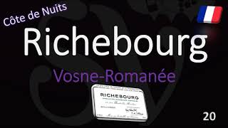 How to Pronounce Richebourg Burgundy Grand Cru Wine Pronunciation CoveRomanée [upl. by Olnek]