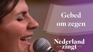 Nederland Zingt Gebed om zegen [upl. by Enomar]