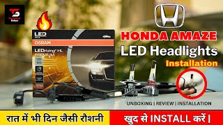 Car Headlights Upgrade to LED  Honda Amaze  Osram H4 LED Headlight [upl. by Ydnor564]