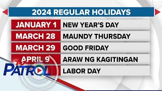 Listahan ng 2024 holidays inilabas ng Malacañang  TV Patrol [upl. by Acinnod]