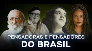 Pensadores e Pensadoras do Brasil que Mudaram a História [upl. by Trauner556]