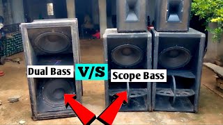 Scope Bass VS Dual Bass  Full Comparison ओर दोनो मे Bass Responce कैसा हे [upl. by Namia414]