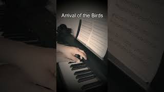 Arrival of the Birds piano music pianocover soundtrackshorts [upl. by Llertnahs]