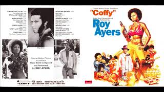 Roy Ayers Coffy Is The Color 1973 [upl. by Ettenna]