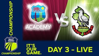 🔴 LIVE WI Academy v Guyana  Day 3  West Indies Championship 2024  Friday 23rd February [upl. by Zashin]