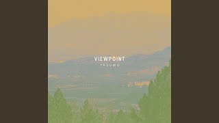 Viewpoint [upl. by Etteloiv]