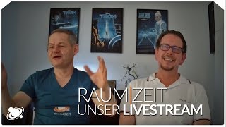 Raumzeit  der erste amp chaotische Livestream vom 2711 2018 [upl. by Eserahc606]