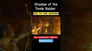 Shadow of The Tomb Raider Eye Of the Serpent 🐍shadowofthetombraider shorts short gaming games [upl. by Ahseenyt]