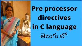 Pre processor directives in C language Preprocessor commands in Telugu JNTUH R18 PPS [upl. by Wahkuna]