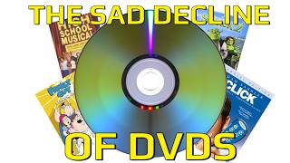 The Sad Decline Of DVDs [upl. by Newell]